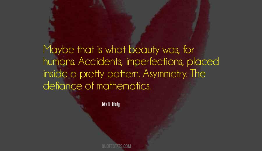 The Beauty Inside Quotes #980021