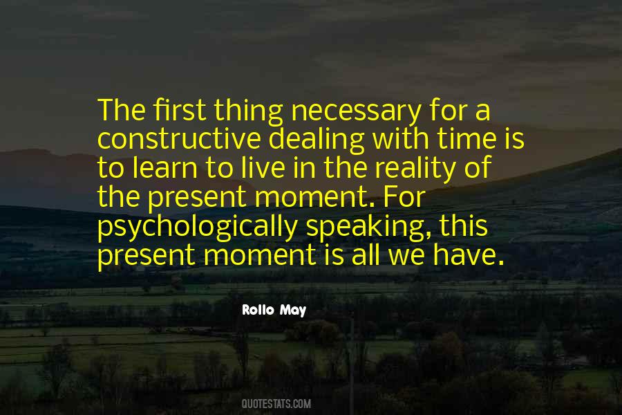 Live In The Present Moment Quotes #285958