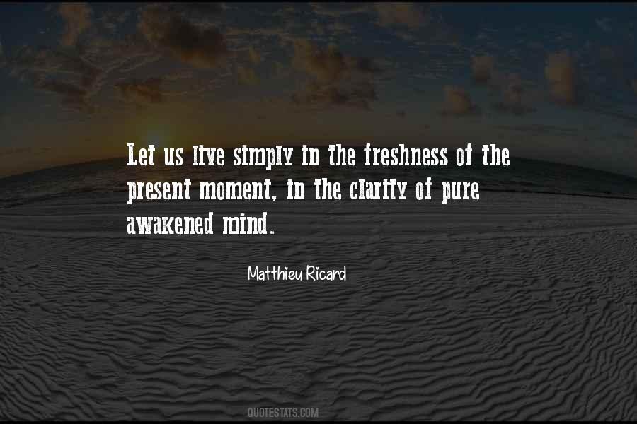 Live In The Present Moment Quotes #821783