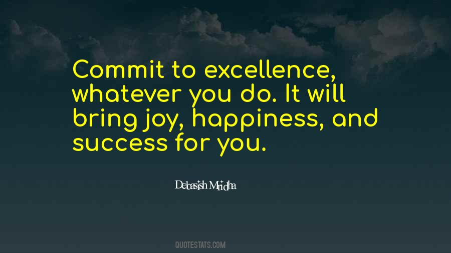 Joy Happiness And Success Quotes #344050