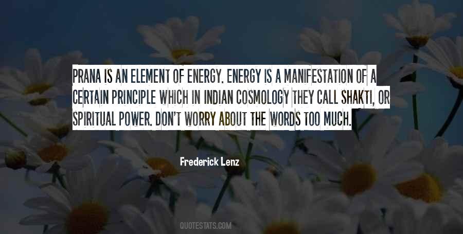 Too Much Energy Quotes #988131