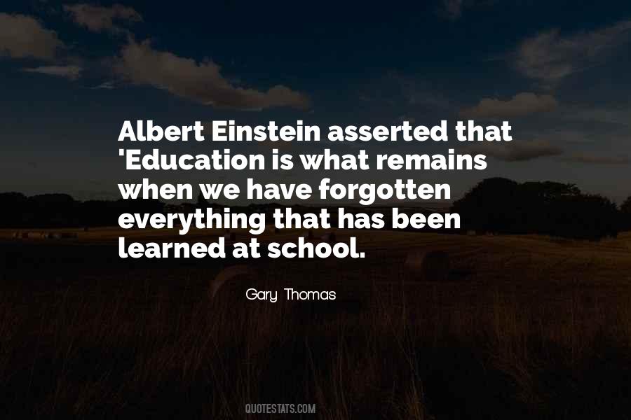 Education Is What Remains Quotes #1021656