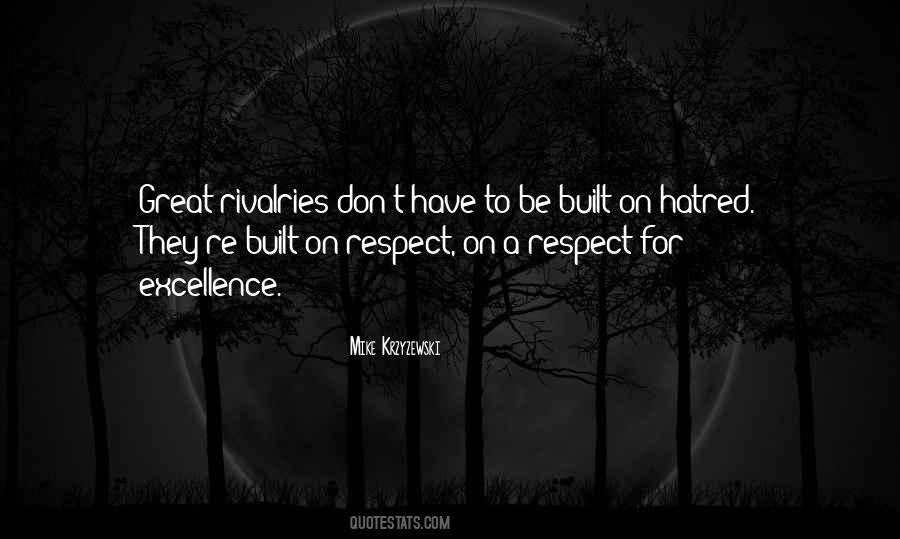 A Respect Quotes #1154049