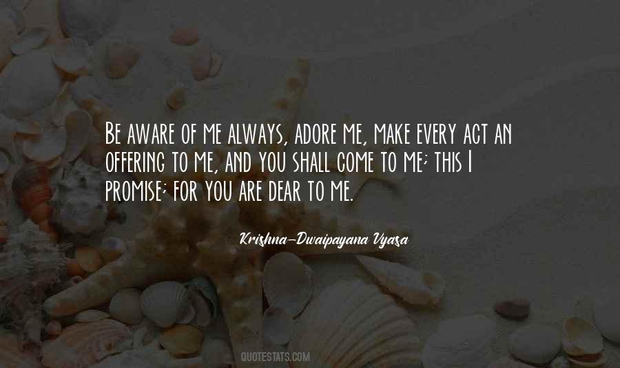 You Are Dear To Me Quotes #645880