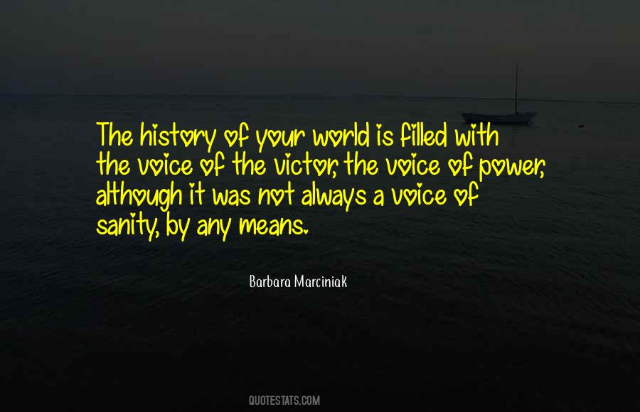 Power Of Your Voice Quotes #586547