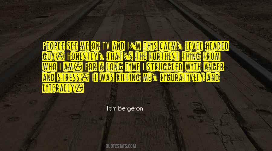 Quotes About From Stress #222397
