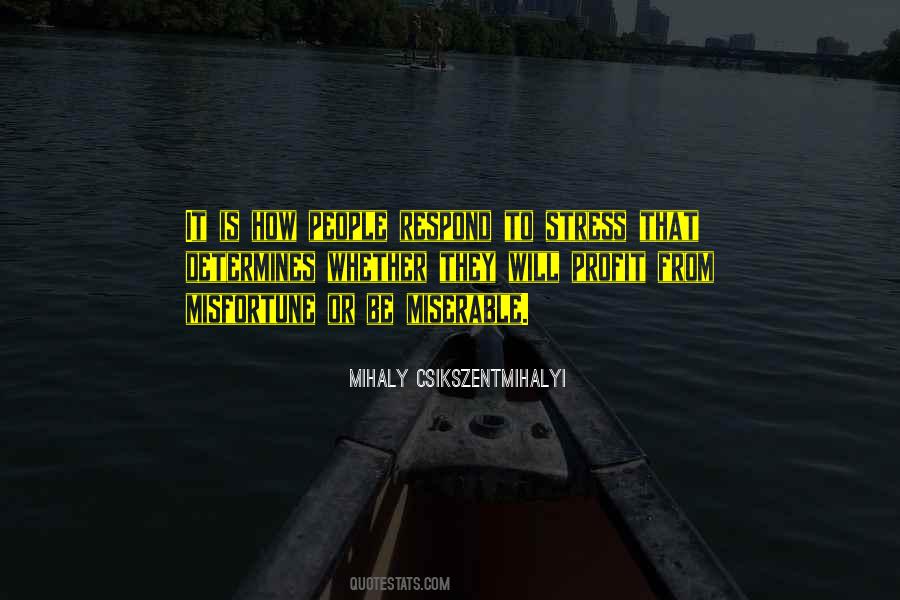 Quotes About From Stress #283421