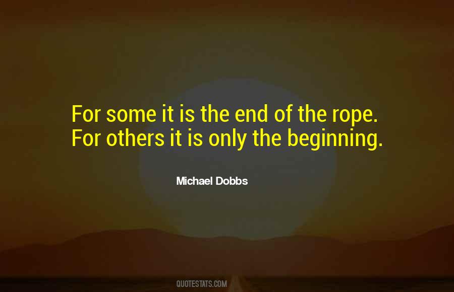 Quotes About The End Of Your Rope #89011