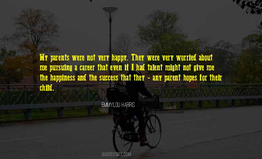 Happy Career Quotes #1013577
