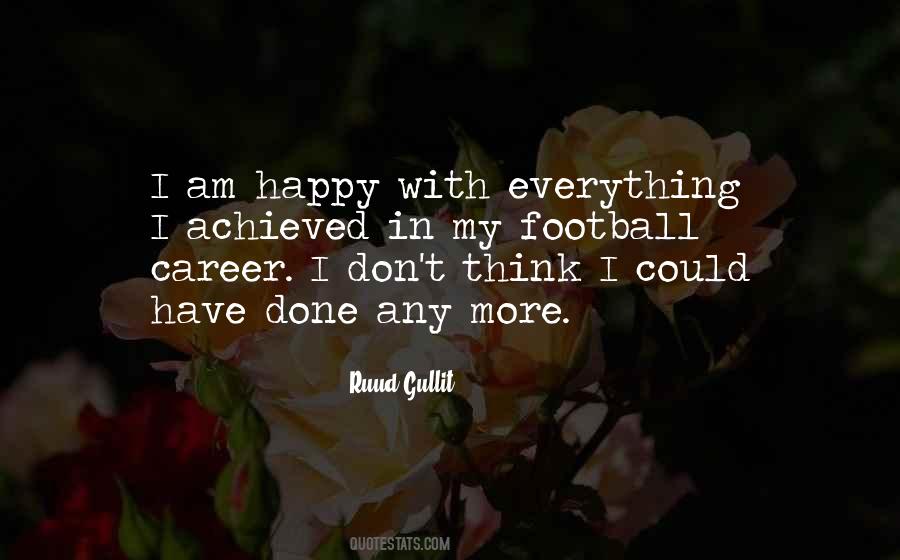 Happy Career Quotes #1116034