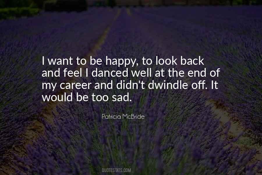 Happy Career Quotes #1355602