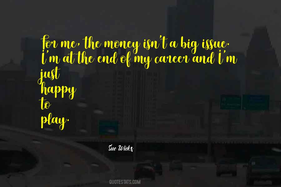 Happy Career Quotes #495941