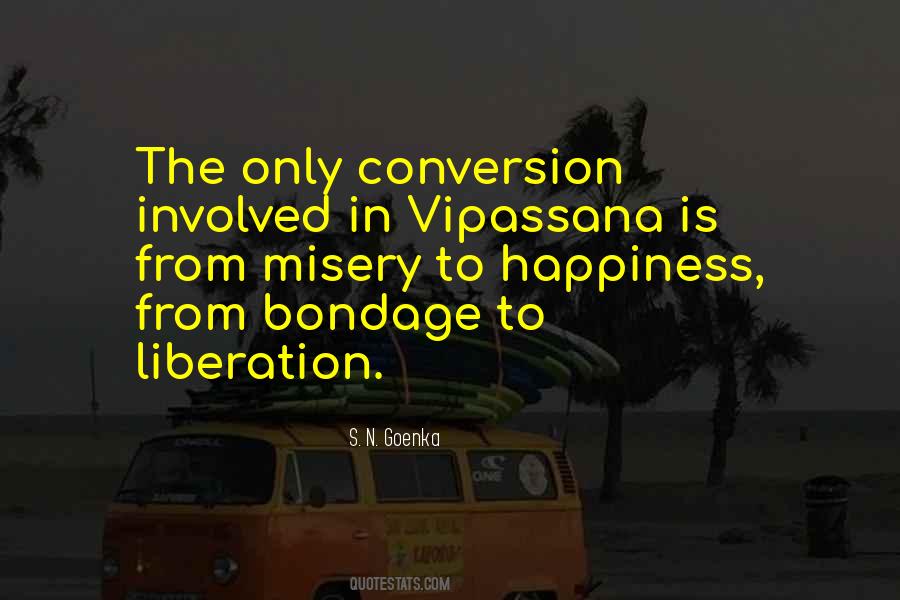 Goenka Quotes #700780