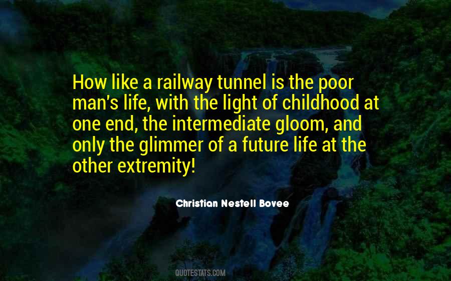 Light In The End Of The Tunnel Quotes #1034420