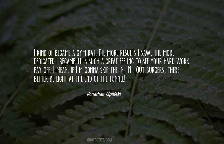 Light In The End Of The Tunnel Quotes #851231