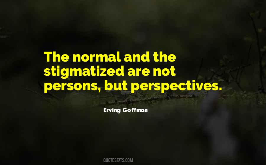 Goffman Quotes #349740