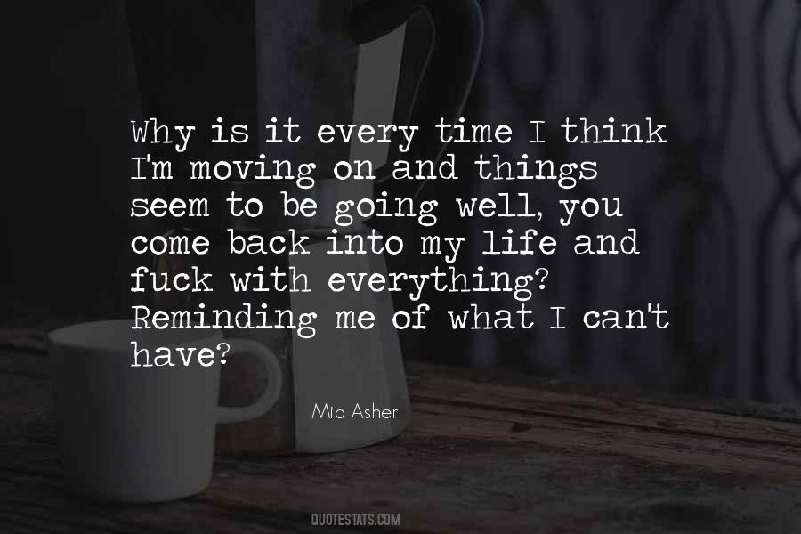 Moving On With My Life Quotes #1746868