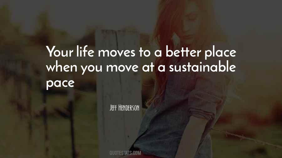Moving On With My Life Quotes #66570