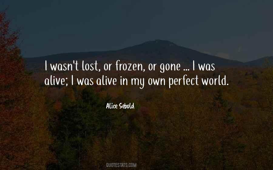 My Perfect World Quotes #1007128