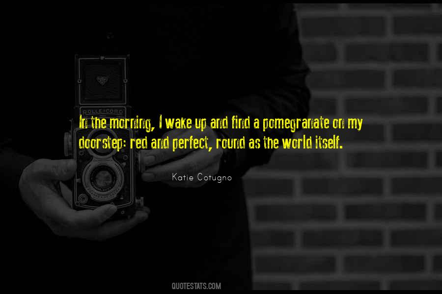 My Perfect World Quotes #1085947
