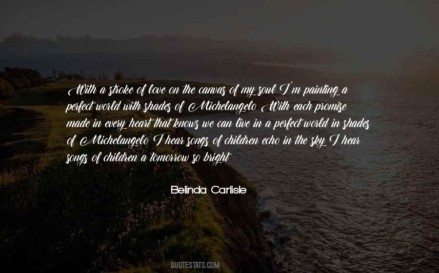 My Perfect World Quotes #1133744