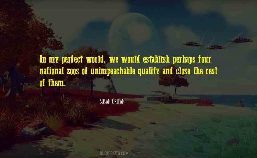 My Perfect World Quotes #1416337