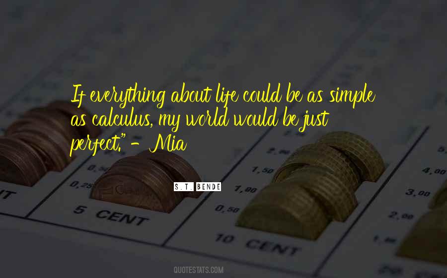 My Perfect World Quotes #327877