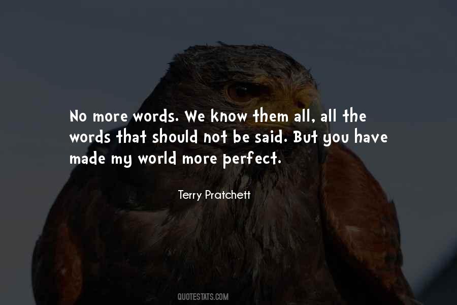 My Perfect World Quotes #346686