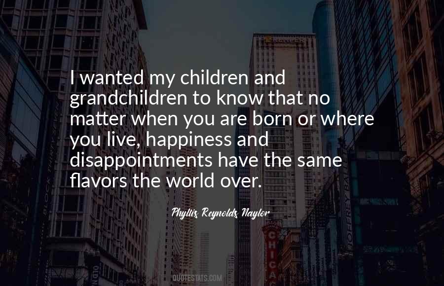 My Perfect World Quotes #683104