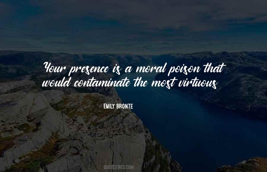 Your Presence Is Quotes #1519534