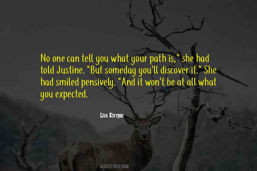 No One Can Be You Quotes #281516