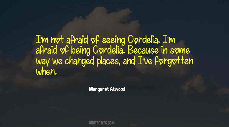 Quotes About Not Being Forgotten #820591