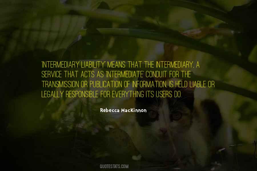 Information Is Everything Quotes #1125309