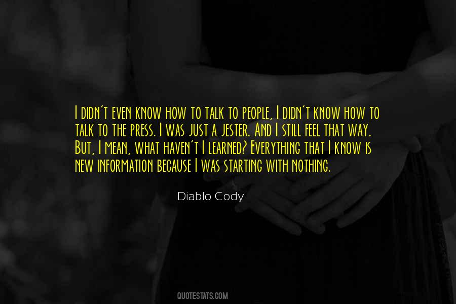 Information Is Everything Quotes #1491143