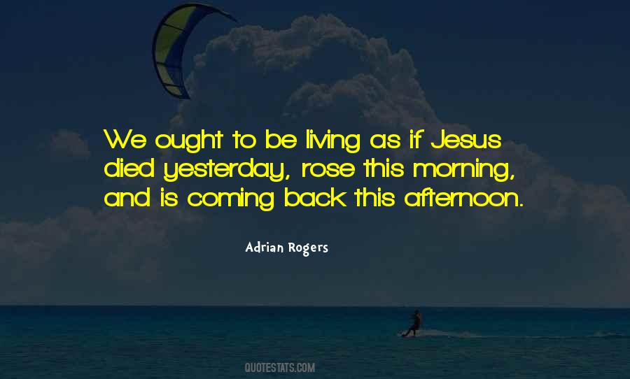 Quotes About Coming To Jesus #1687725