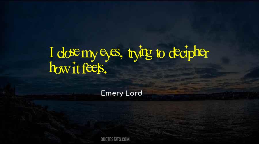Why Do We Close Our Eyes Quotes #60636