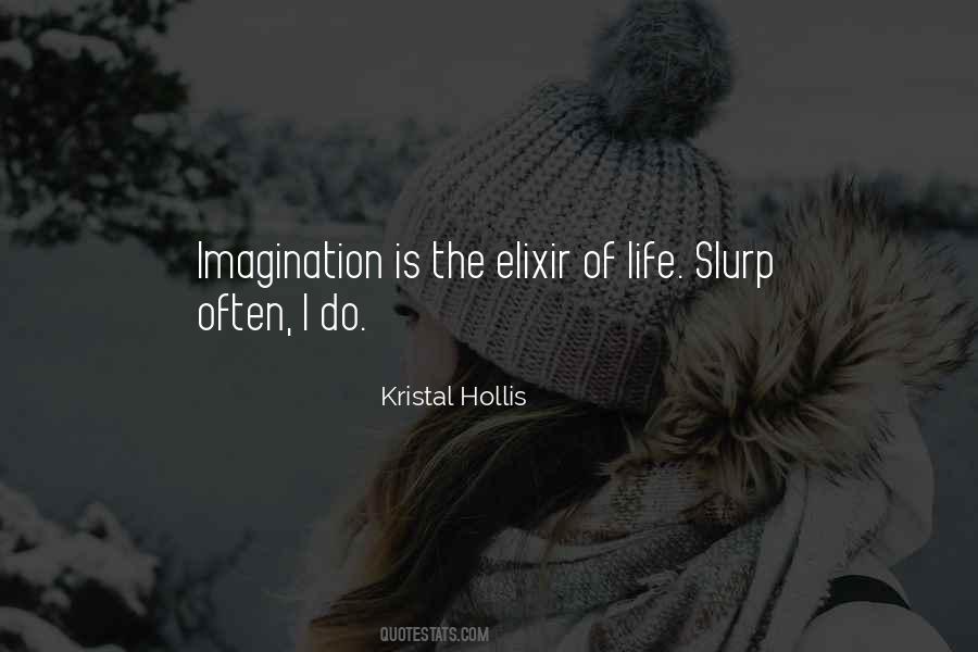 Elixir Of Quotes #1188393
