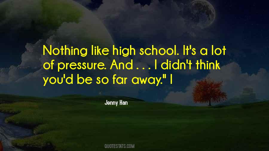 Going Away To School Quotes #136060