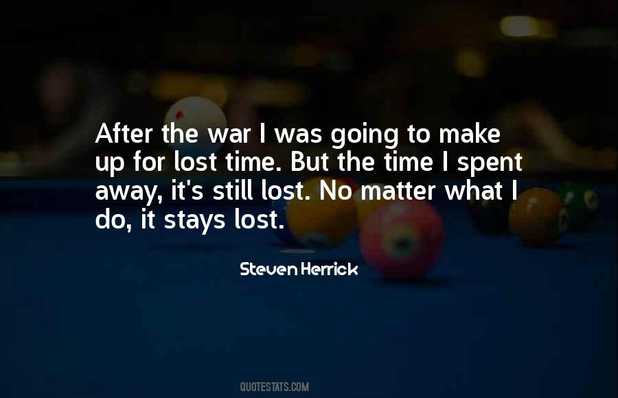 Going Away To War Quotes #1775224