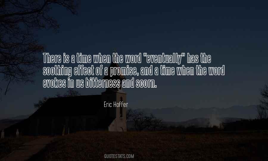 There Is A Time Quotes #134855