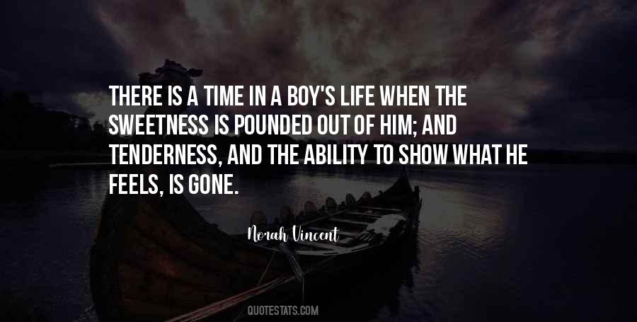 There Is A Time Quotes #1473759