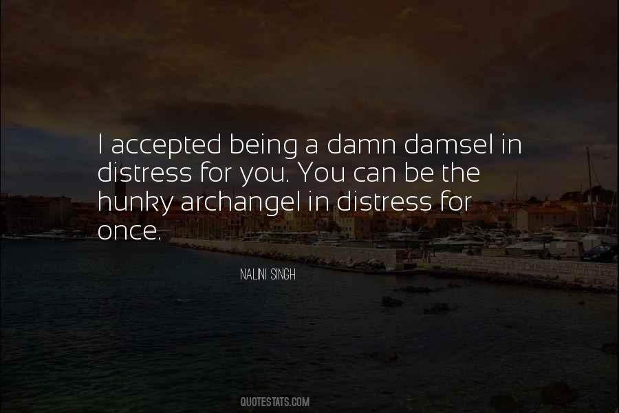 Not A Damsel In Distress Quotes #1140406