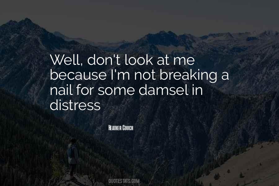 Not A Damsel In Distress Quotes #328310