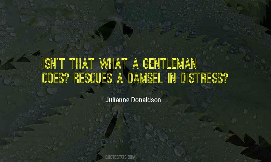 Not A Damsel In Distress Quotes #483887