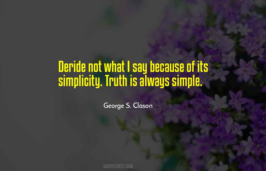 Simplicity Simplicity Simplicity Quotes #38752