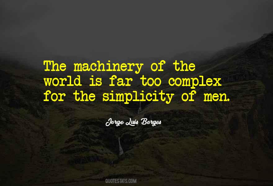 Simplicity Simplicity Simplicity Quotes #423146