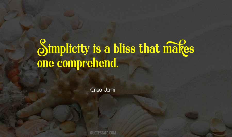 Simplicity Simplicity Simplicity Quotes #538236