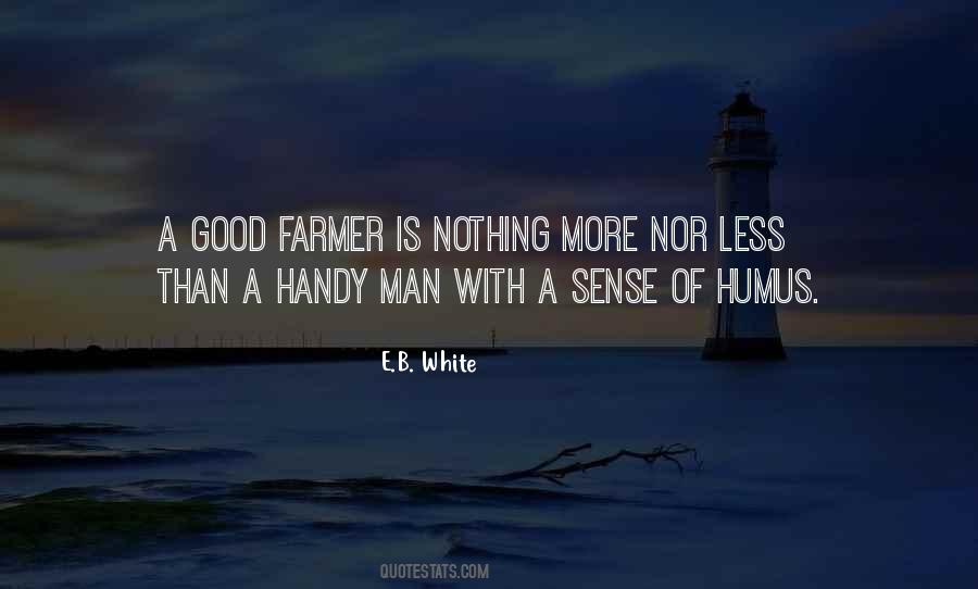 Good Farmer Quotes #1040766