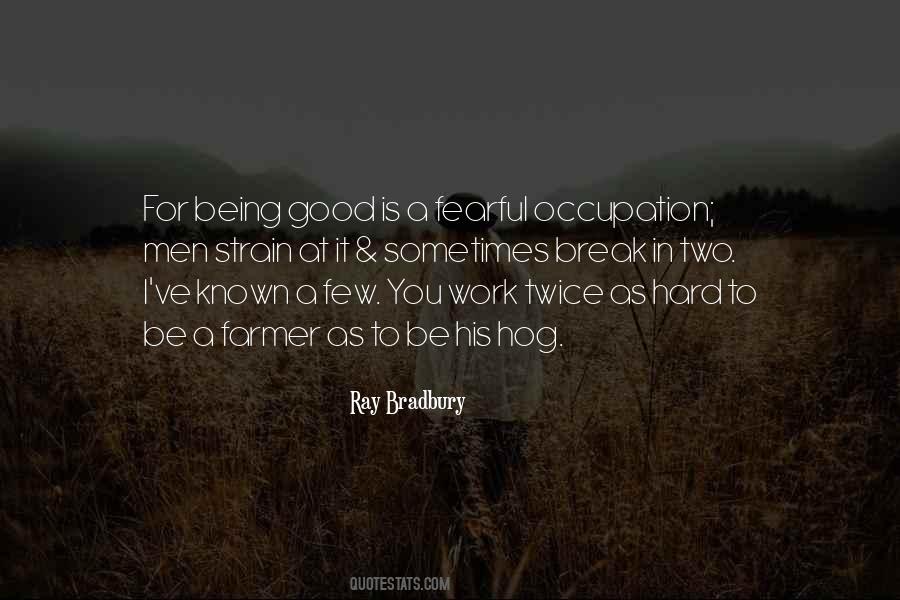 Good Farmer Quotes #362120