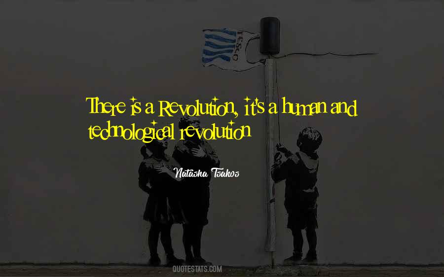 Quotes About Technology And Human #1418390